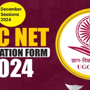 UGC NET Application Form Released 2024